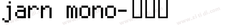 jarn mono字体转换